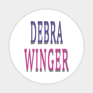 Debra Winger Tribute Magnet